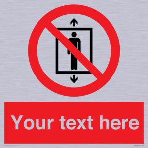 Custom prohibition Do not use this lift for people